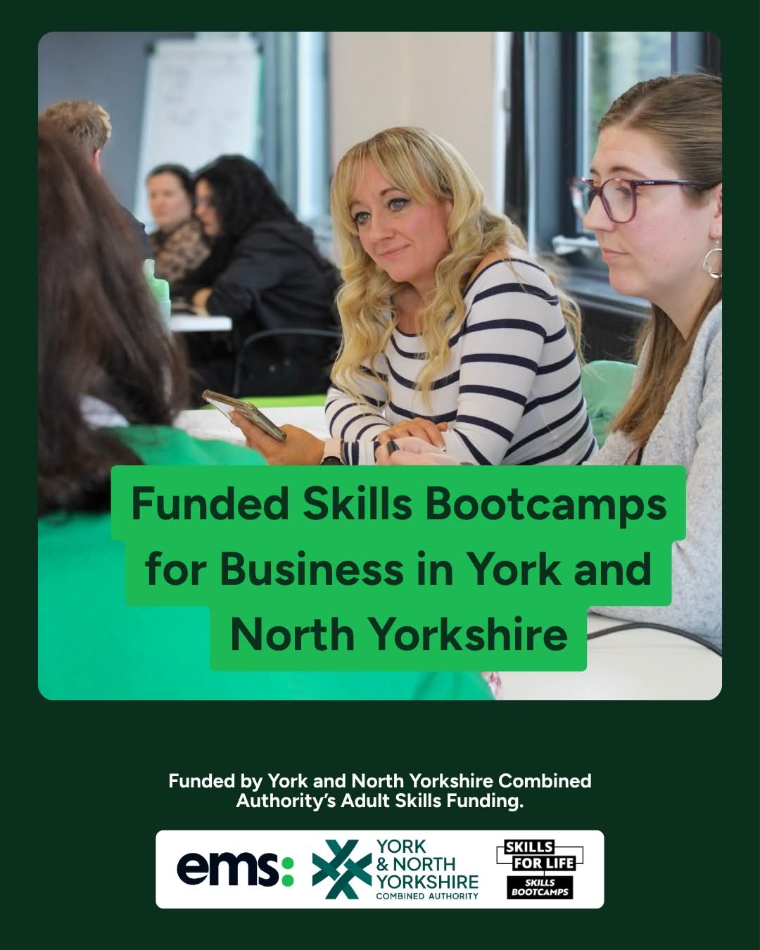 Promotional poster for a funded skills bootcamp programme for businesses in York and North Yorkshire, featuring people in a training or workshop setting and partner organisation logos at the bottom.